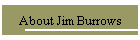 About Jim Burrows