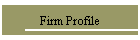 Firm Profile
